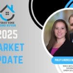 Navigating the 2025 Real Estate Market: What You Should Know as First-Time Homebuyers